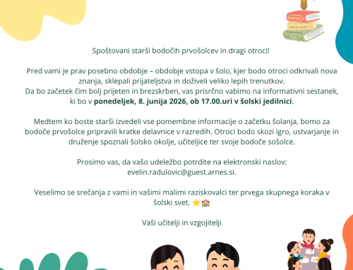 INFORMATIVNI SESTANEK ZA STARŠE PRVOŠOLCEV